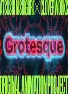 دانلود انیمه Grotesqqque